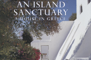 An island sanctuary: A house in Greece. Photo / Supplied