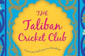 Book cover ofThe Taliban Cricket Club by Timerin Murari. Photo / Supplied