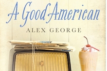 Book cover of A Good American. Photo / Supplied 
