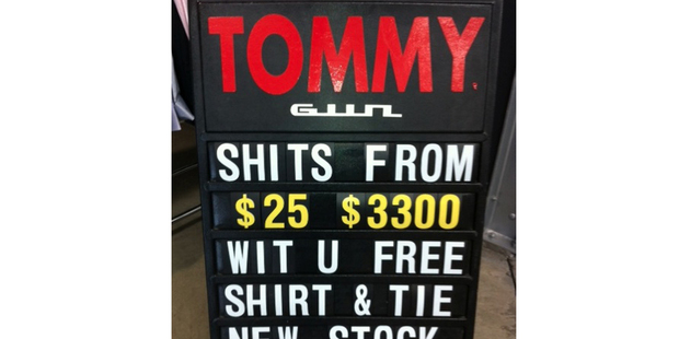All manner of wrongness on this sign, spotted by Jill at a Fox Outlet Shopping Centre in Northcote. Photo / Supplied