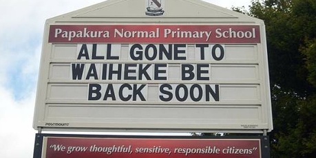 This school sign was spotted by Graham. Photo / Supplied