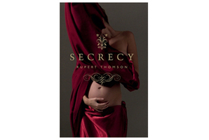 'Secrecy' by Rupert Thomson. Photo / Supplied