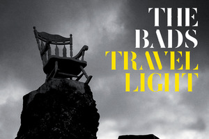 Album cover of Travel Light by The Bads. Photo / Supplied