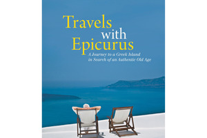 Travels with Epicurus by Daniel Klein. Photo / Supplied