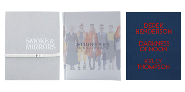 Smoke & Mirrors by Karen Inderbitzen-Waller and Delphine Avril Planqueel; Four Eyes: New Zealand Street Style; Darkness of Noon by Derek Henderson and Kelly Thompson