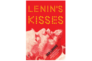 'Lenin's Kisses' by Yan Lianke. Photo / Supplied