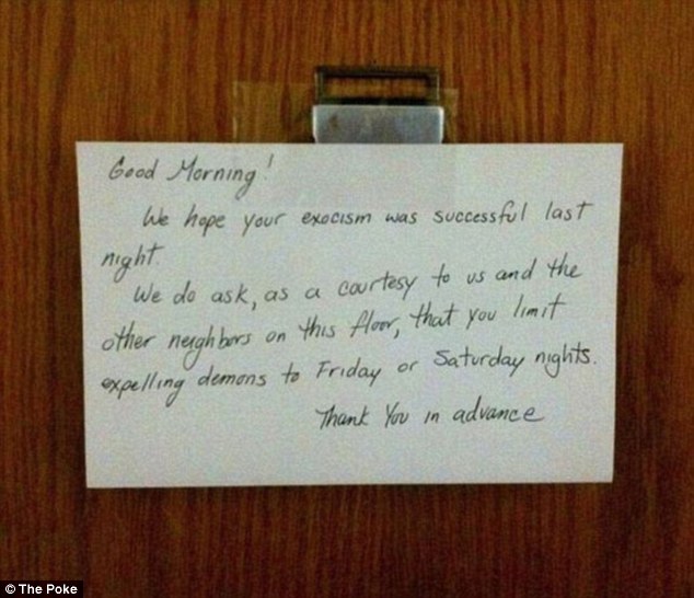 Weeknight noise: Being loud late at night is guaranteed to annoy your neighbours.