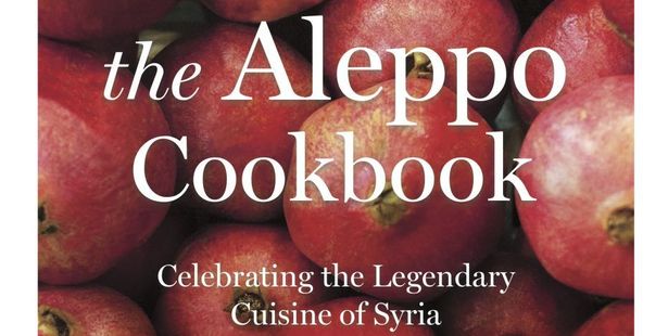 The Aleppo Cookbook: Celebrating the Legendary Cuisine of Syria By Marlene Matar (Head of Zeus, $55)