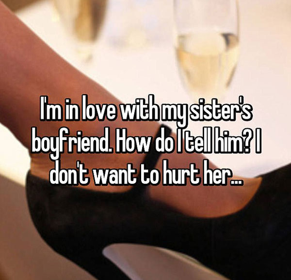 This woman was planning on confessing her feelings to her sister's boyfriend although she fears it will hurt her sister to do so. Photo / Whisper